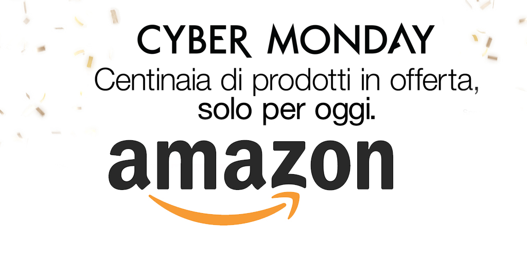 Migliori Offerte di Amazon Cyber Monday