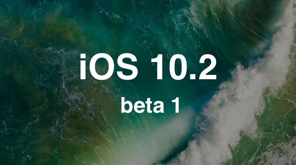 ios-10-2-beta-1